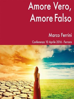 cover image of Amore Vero, Amore Falso